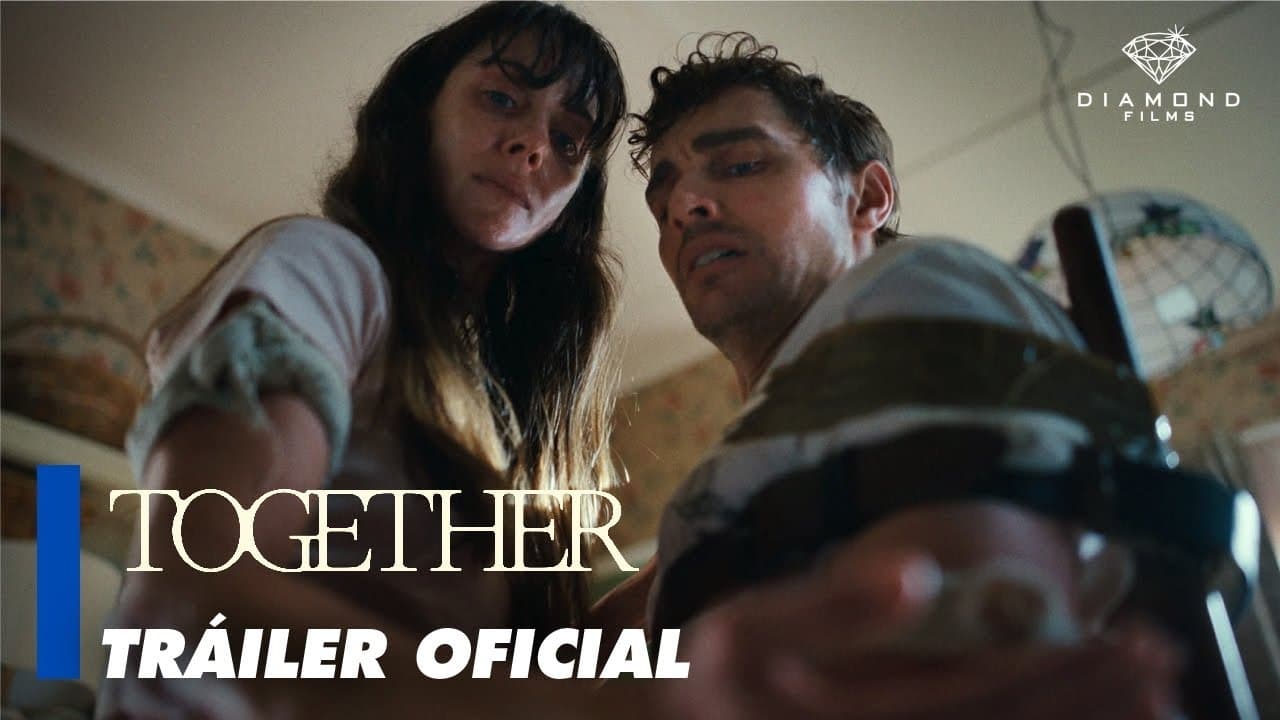 Tráiler de Together
