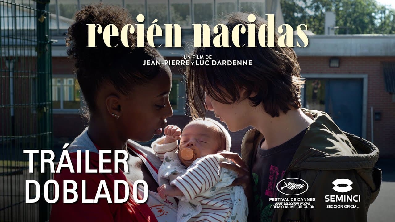 Tráiler de Recién nacidas
